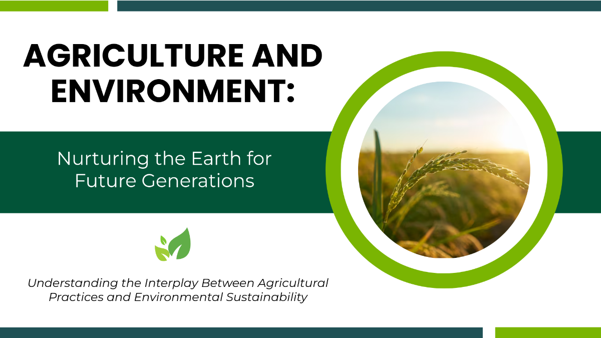 Agriculture And Environment Presentation Template - Download | Template.net
