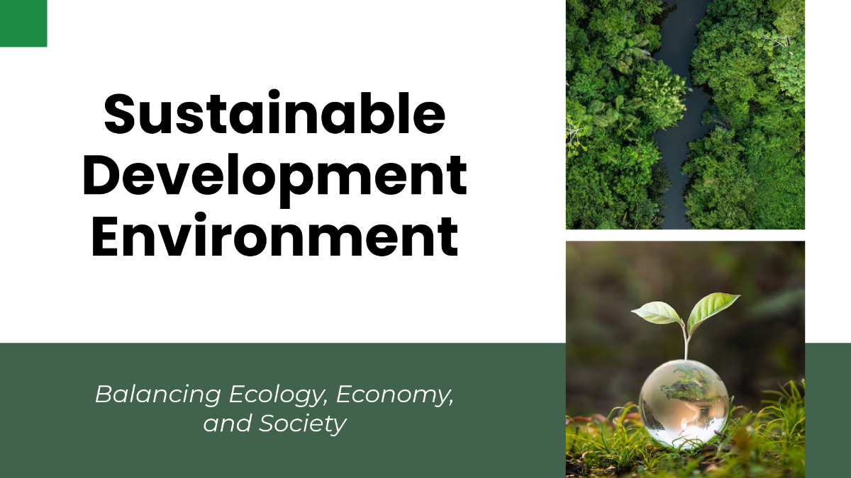 Sustainable Development Environment Presentation Template - Download | Template.net